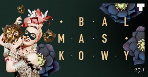 Koncert Bal Maskowy I 27.01 I TAN w Sopocie - 27-01-2018