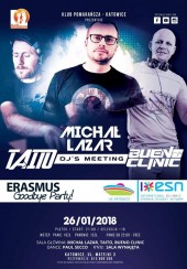 Koncert DJ'S Meeting / Erasmus Goodbye Party! w Katowicach - 26-01-2018
