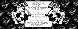 Koncert Broken Mindz Radio Weekend Techno + D'N'B :) w Łodzi - 26-01-2018