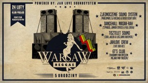 Koncert 5 urodziny Warsaw Reggae w Warszawie - 24-02-2018