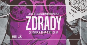 Koncert Zdrady: CatchUp x LOAA x Ciechan w Krakowie - 16-02-2018