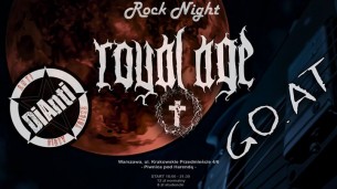 Koncert ROCK NIGHT w Harendzie // GO.AT, DiAnti, Royal Age w Warszawie - 17-02-2018