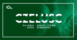 Koncert Czeluść: ka-meal x Sokos x Jutrø x Szanowny we Wrocławiu - 17-02-2018