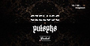 Koncert Pułapka x Czeluść | Lista FB* w Katowicach - 10-02-2018
