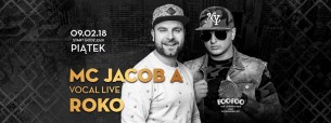 Koncert Roko & Mc Jacob A(live vocal) -LIVE ACT w Łodzi - 09-02-2018