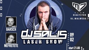 Koncert ★ Laser Show with DJ Salis // 09.02.2018 ★ w Białymstoku - 09-02-2018