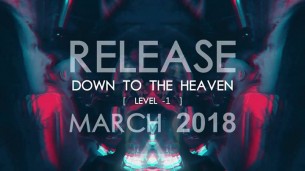 Koncert Down to the Heaven [level -1] - Release Party w Bielsku-Białej - 31-03-2018