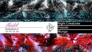 Koncert Plug.in EP 027 / Night Creatures / Potocki / Mungo w Poznaniu - 04-02-2018