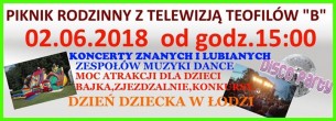 Koncert Piknik Rodzinny z Telewizją Teofilów "B" w Łodzi - 02-06-2018