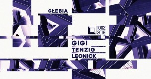 Koncert Głębia: Gigi / Tenzig / Leonick w Gdyni - 10-02-2018