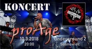 Koncert proAge w Underground 2 w Sosnowcu - 10-03-2018