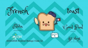 Koncert French toast - Elvin and Good Paul w Krakowie - 10-02-2018