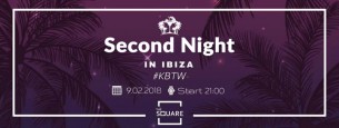 Koncert Second Night in Ibiza #KBTW Wszyscy wyjdą z Cienia w Krakowie - 09-02-2018