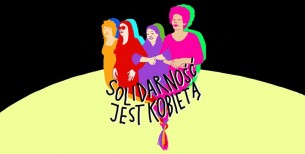 Solidarność jest kobietą 2018. Koncert i wystawa Marty Frej. w Gdańsku - 08-03-2018