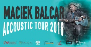Koncert Maciek Balcar kobietom! w Kępnie - 06-03-2018