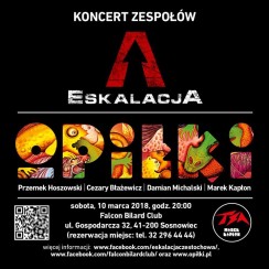 Koncert Opiłki i Eskalacja - Falcon Bilard Club - Sosnowiec 10.03.2018 - 10-03-2018