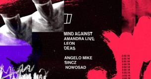 Koncert Smolna: Mind Against / Amandra / Leon / Deas / Angelo Mike / Simon Mattson / Nowosad w Warszawie - 02-02-2018