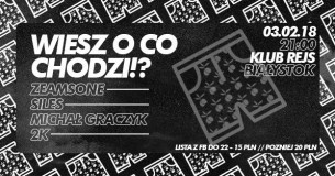 Koncert Spodenki do ćpania/ Zeamsone X Siles X Michał Graczyk x 2K w Białymstoku - 03-02-2018