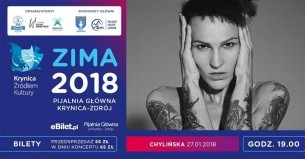 Koncert Agnieszka Chylińska, Pijalnia Główna w Krynicy-Zdroju w Krynicy Zdrój - 27-01-2018