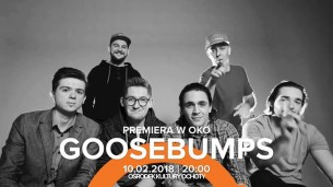 Koncert GooseBumps - Oficjalna premiera płyty zespołu w Warszawie - 10-02-2018