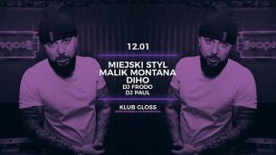 Koncert Miejski Styl x Malik Montana x Diho x Dj Frodo x Dj Paul x Sosnowiec - 12-01-2018