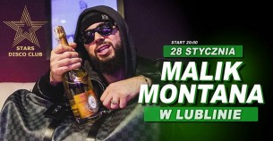 Koncert Malik Montana w Lublinie! \ Stars \ 28 stycznia \ 16+ - 28-01-2018