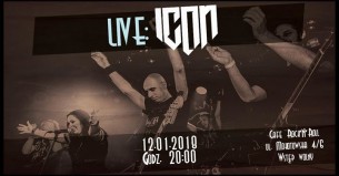 Koncert Live: ICON w Warszawie - 12-01-2018