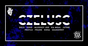 Koncert Czeluść x Hashashins: Deys x Zero x Joe x Jutrø x ka-meal x Kosa w Krakowie - 20-01-2018