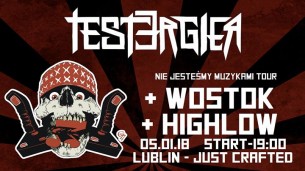 Koncert Tester Gier / Wostok / Highlow - Lublin - Just Crafted - 05-01-2018