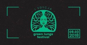 Koncert Green Lungs Fest w Morągu - 09-03-2018