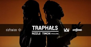 Koncert TrapHałs / Rizzle, Timon / lista fb free. w Warszawie - 09-02-2018