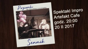 Koncert Poziomki - Sennik | Spektakl Impro w Krakowie - 20-02-2018