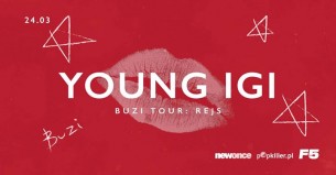 Koncert Young Igi ★ Buzi Tour / REJS / Białystok - 24-03-2018