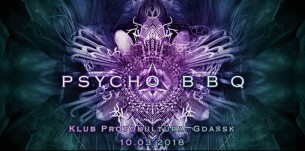Koncert Psycho Barbecue 10ta edycja ! Protokultura. Gdańsk ! - 10-03-2018