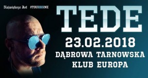 TEDE #TOUrrrNE Koncert Premierowy Skrrrt // Dąbrowa Tarnowska - 23-02-2018