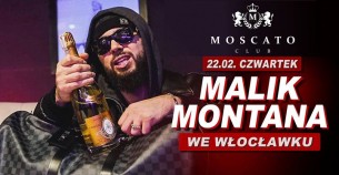 Koncert Malik Montana we Włocławku \ Moscato Club \ 22 lutego \ 16+ - 22-02-2018