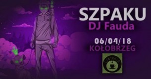 Koncert Szpaku x DJ Fauda 06/04/18 Kołobrzeg Centrala - 06-04-2018