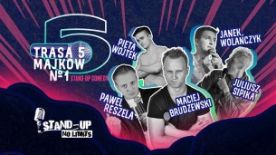 Koncert Rybnik / Stand-up Comedy- Trasa 5 Majków - 25-03-2018
