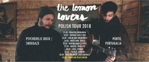 Koncert The Lemon Lovers (Portugalia) + Strange Clouds / Black Moon we Wrocławiu - 03-03-2018