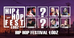 Bilety na Hip Hop Festival Łódź