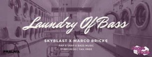 Koncert Laundry of Bass Skyblast x Marco Bricke 17.02 20:00 w Szczecinie - 17-02-2018