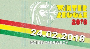 Koncert Winter Reggae, pierwszy dzień. w Gliwicach - 24-02-2018
