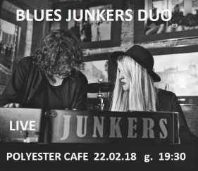 Koncert BLUES JUNKERS DUO - BLUES & SOUL EVENING ! w Warszawie - 22-02-2018