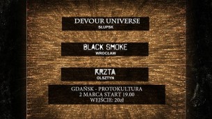 Koncert Krzta/ Black Smoke/ Devour Universe w Gdańsku - 02-03-2018