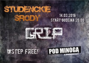 Koncert GRIP / Pod Minogą w Poznaniu - 14-03-2018
