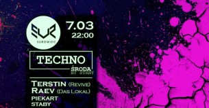 Koncert Technośrody: Terstin (Revive) / Raev (Das Lokal) / Piekart / STABY we Wrocławiu - 07-03-2018