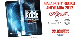 Koncert Gala "Płyta Rocku Antyradia" 2017 w Warszawie - 22-03-2018