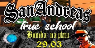 Koncert OVER SEERS prezentuje: San Andreas Trueschool w Krakowie - 29-03-2018