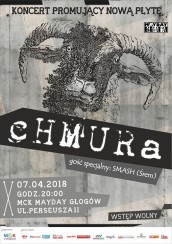 cHMURa Koncert premierowy płyty "owczy pęd" gość specjalny SMASH w Głogowie - 07-04-2018