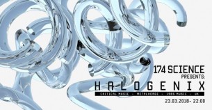 Koncert 174 Science presents: Halogenix [UK] w Sopocie - 23-03-2018